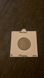 België Belgique 5 Francs munt 1974, Ophalen of Verzenden, Metaal, Losse munt