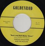 Harold Shullters -  Rock And Roll Mister Moon ( rockabilly ), Cd's en Dvd's, Vinyl Singles, Ophalen of Verzenden, 7 inch, Single