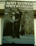 Acht eeuwen Stift Weerselo. 1150-1950(ISBN 9070162253)., Boeken, Ophalen of Verzenden, 20e eeuw of later, Zo goed als nieuw