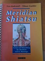 Meridian Shiatsu Boek Duits boek, Ophalen of Verzenden, Zo goed als nieuw, Yves Kodratoff - Tilman Gaebler