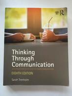 Thinking Through Communication Trenholm, Ophalen of Verzenden, Beta, Zo goed als nieuw, Niet van toepassing