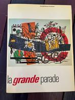La grande parade - boek tentoonstelling Stedelijk Museum, Ophalen of Verzenden, Zo goed als nieuw, Schilder- en Tekenkunst