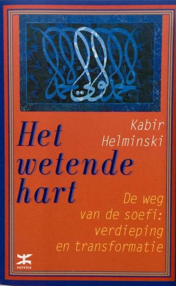 Kabir  Helminski Het wetende hart beschikbaar voor biedingen