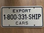 Advertentie op USA Kentekenplaatformaat - Export Cars, Ophalen of Verzenden, Zo goed als nieuw