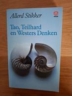 Tao, Teilard en Westers Denken  Allerd Stikker, Boeken, Filosofie, Nieuw, Ophalen of Verzenden, Praktische filosofie, Allerd Stikker