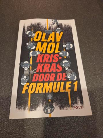 Olav Mol - Kris Kras door de Formule 1 beschikbaar voor biedingen