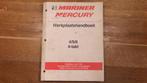 werkplaatshandboek Mercury 4pk 5pk 6pk 4takt NEDERLANDS, Watersport en Boten, Ophalen of Verzenden, Gebruikt, Motor en Techniek