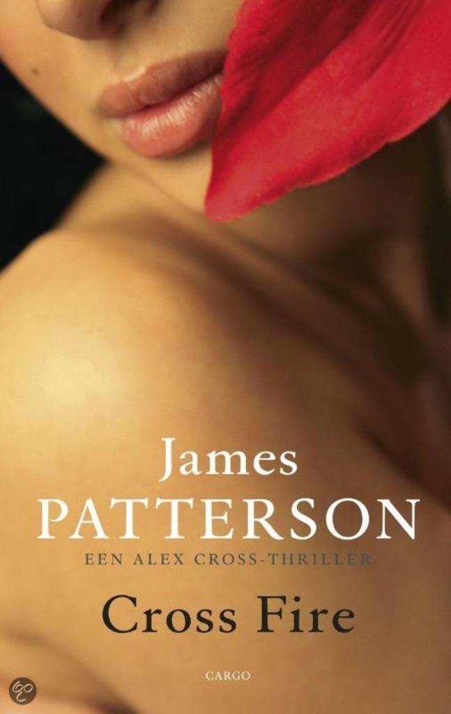 James Patterson- Cross Fire, Boeken, Thrillers, Zo goed als nieuw, Verzenden