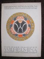 Herinneringsalbum 40 jarig jubileum Wilhelmina Koningin, Verzamelen, Ophalen of Verzenden, Zo goed als nieuw, Nederland, Tijdschrift of Boek