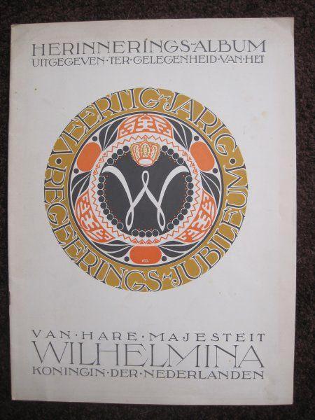 Herinneringsalbum 40 jarig jubileum Wilhelmina Koningin, Verzamelen, Koninklijk Huis en Royalty, Zo goed als nieuw, Tijdschrift of Boek