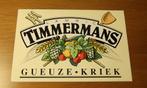 Grote sticker Lambic Timmermans - Geuze - Kriek 24x16cm, Verzamelen, Ophalen of Verzenden, Nieuw, Reclamebord, Plaat of Schild
