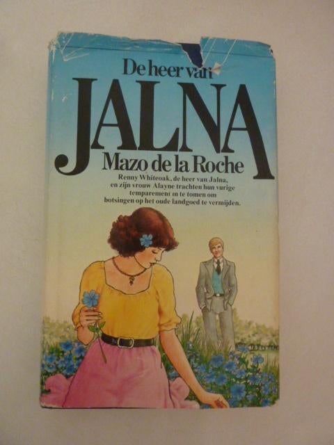 Mazo de la Roche - De heer van Jalna, Boeken, Ophalen of Verzenden, Zo goed als nieuw