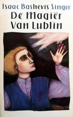 Isaac Bashevis Singer - De Magier van Lublin (Ex.1), Boeken, Gelezen, Amerika, Ophalen of Verzenden