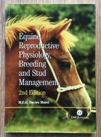 9780851996431 – Equine Reproductive Physiology, Breeding and, Gelezen, Ophalen of Verzenden, Paarden of Pony's, M.C.G. Davies Morel