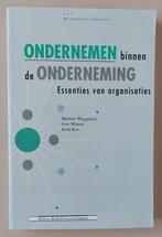 Ondernemen binnen de onderneming - essenties v. organisaties, Boeken, Studieboeken en Cursussen, Ophalen, Gelezen
