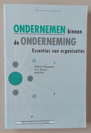 Ondernemen binnen de onderneming - essenties v. organisaties beschikbaar voor biedingen