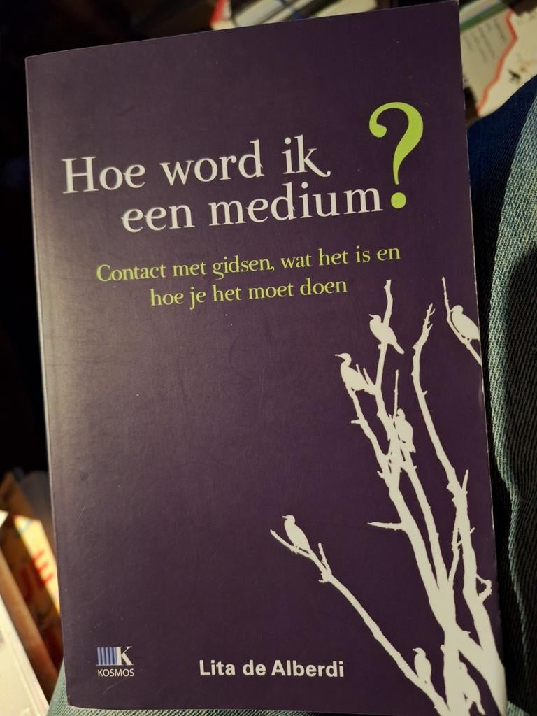 Hoe word ik een medium?
Lita de Alberdi ZGAN ZELDZAAM, Ophalen of Verzenden, Zo goed als nieuw, Spiritualiteit algemeen, Overige typen
