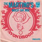 The Martino's (After Tea 1968) "Moest Dat Nou / Avondrood", Cd's en Dvd's, Vinyl Singles, Nederlandstalig, Gebruikt, 7 inch, Ophalen