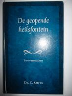 Ds. C. Smits: De geopende heilsfontein., Ds. C. Smits, Christendom | Protestants, Ophalen of Verzenden, Zo goed als nieuw