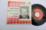 Frank Sinatra Strangers in the night, Cd's en Dvd's, Vinyl Singles, 7 inch, Single, Ophalen of Verzenden, Zo goed als nieuw