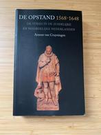 De Opstand 1568-1648 Arnout van Cruyningen, Ophalen of Verzenden, 15e en 16e eeuw, Gelezen