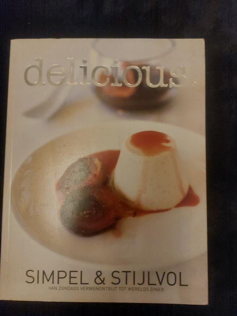 Delicious Simpel & Stijlvol Kookboek, Gezond koken, Ophalen of Verzenden, Europa, Taart, Gebak en Desserts