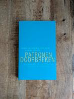 Gitta Jacob - Patronen doorbreken, Ophalen of Verzenden, Zo goed als nieuw, Gitta Jacob; Laura Seebauer; Hannie van Genderen