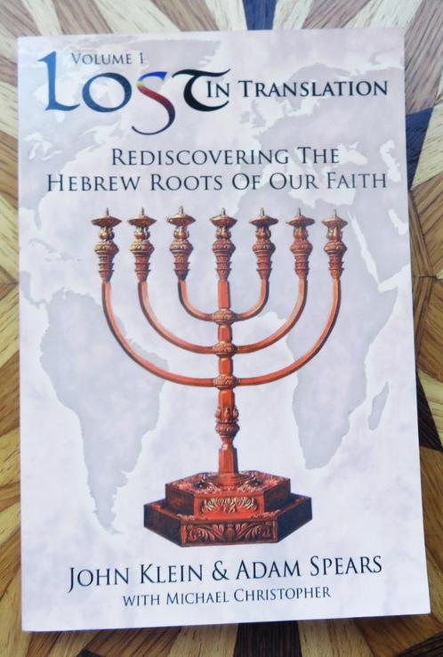 Lost in Translation - rediscovering Hebrew roots, Boeken, Godsdienst en Theologie, Zo goed als nieuw, Verzenden