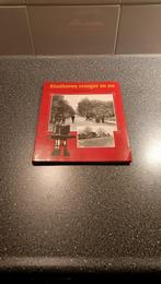 Boek Eindhoven vroeger en nu, 19e eeuw, Ophalen of Verzenden, Karel Vermeeren, Zo goed als nieuw