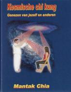 Mantak Chia - Kosmische Chi Kung, Ophalen of Verzenden, Nieuw, Mantak Chia