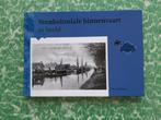 boek, Veenkoloniale binnenvaart in beeld *oude foto/ansicht, Verzamelen, Ansichtkaarten | Nederland, Ophalen of Verzenden, Voor 1920
