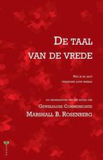 De taal van de vrede - Marshall B. Rosenberg, Boeken, Zo goed als nieuw, Verzenden