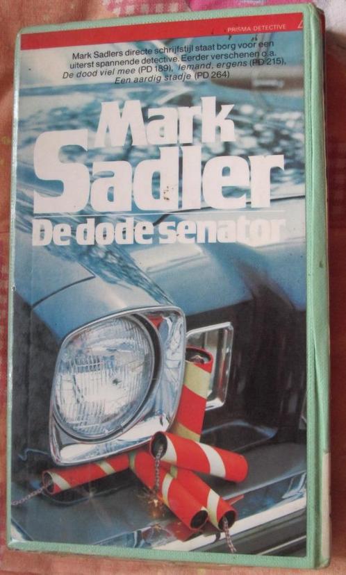De dode senator - Mark Sadler, Boeken, Detectives, Zo goed als nieuw, Ophalen of Verzenden