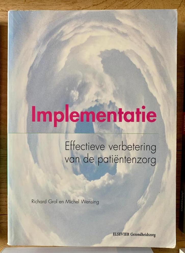 Studieboek Verpleegkunde Implementatie, Boeken, Studieboeken en Cursussen, Zo goed als nieuw, HBO, Ophalen of Verzenden