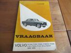 Vraagbaak Volvo PV 544, P 210, Volvo P1800, P1200, 120, 130, Ophalen of Verzenden