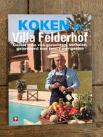 Koken in Villa Felderhof - Kookboek, Zo goed als nieuw, Natalia Rakhorst; Walter Rakhorst, Frankrijk, Tapas, Hapjes en Dim Sum
