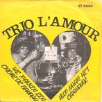 Starlet Single (1979) Trio L'Amour - We Pakken een Creme de, Ophalen of Verzenden, 1960 tot 1980, Gebruikt, Overige formaten
