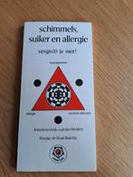 Schimmels, suiker en allergie, Ophalen of Verzenden, Zo goed als nieuw