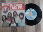 single  Eagles - Hotel California , Cd's en Dvd's, Vinyl Singles, Gebruikt, 7 inch, Single, Ophalen of Verzenden