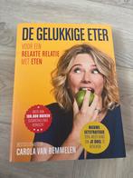 De Gelukkige Eter - Carola van Bemmelen, Boeken, Ophalen of Verzenden, Gelezen, Dieet en Voeding, Carola van Bemmelen