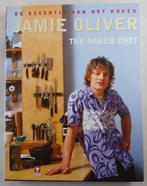 Kookboek The naked chef - Jamie Oliver, Ophalen of Verzenden, Zo goed als nieuw, Jamie Oliver