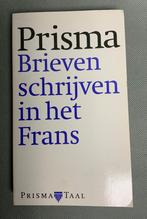Boek Prisma Brieven schrijven in het Frans, Gelezen, Niet van toepassing, Ophalen of Verzenden, Drs. Corriejanne Timmers