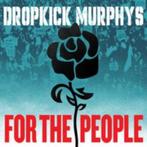 Dropkick Murphys - For The People - PUNK CD, Verzenden, 2000 tot heden, Nieuw in verpakking