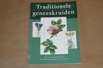 Traditionele geneeskruiden, Boeken, Ophalen of Verzenden, Zo goed als nieuw, Dieet en Voeding