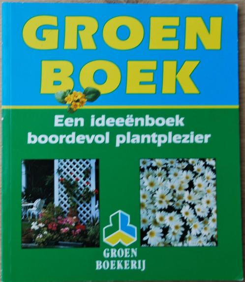 Groenboek. Een idee:enboek boordevol plantplezier, Boeken, Wonen en Tuinieren, Nieuw, Tuinieren en Tuinplanten, Ophalen of Verzenden
