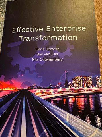 Effective Enterprise Transformation ISBN 9789090308784