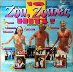 16 ZON, ZOMER, HITS! – verzamelalbum – LP – Vinyl, Ophalen of Verzenden, Zo goed als nieuw, 12 inch, Dance