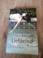 Liefdesval - Esther Freud, Boeken, Ophalen of Verzenden, Zo goed als nieuw, Esther Freud
