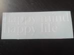 happy mind happy life vinyl sticker, Auto diversen, Verzenden