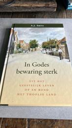A.J. Smits - In Godes bewaring sterk, Ophalen of Verzenden, Zo goed als nieuw, A.J. Smits